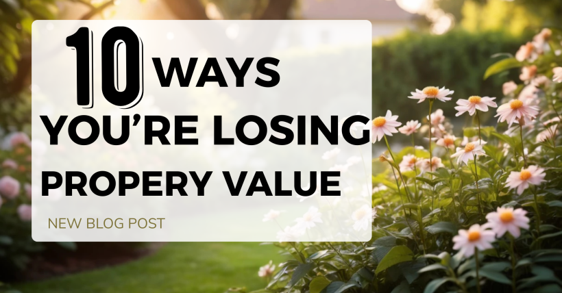 10 Surprising Things That Decrease Property Value